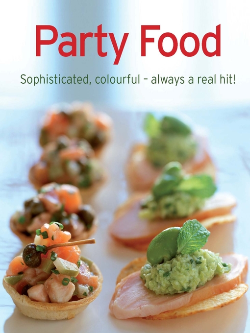 Title details for Party Food by Naumann & Göbel Verlag - Available